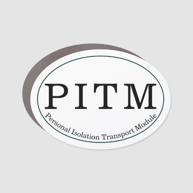 Personal Isolation Transport Module Car Magnet (Front)