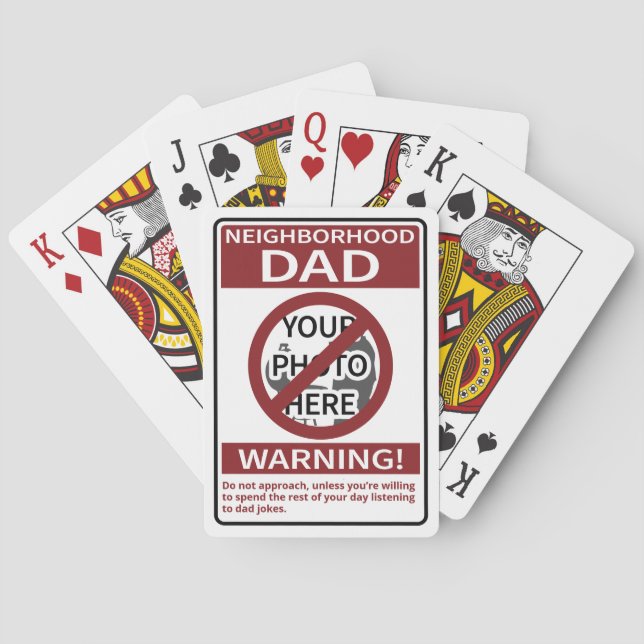 Personal Neighborhood Dad Sign Red X'd Out Poker Cards (Back)