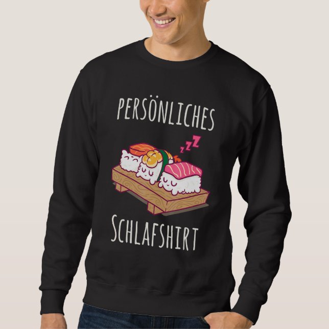 Personal Official Sleep  Pyjamas Sweatshirt (Front)