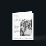 Personal Soul Sister Definition Birthday Card<br><div class="desc">Looking for a personalized and heartfelt way to wish your Soul Sister a happy birthday? Look no further than this Custom Soul Sister Definition Birthday Card. This card features a beautiful design that can be customized with your own personal definition of what a Soul Sister means to you. With our...</div>