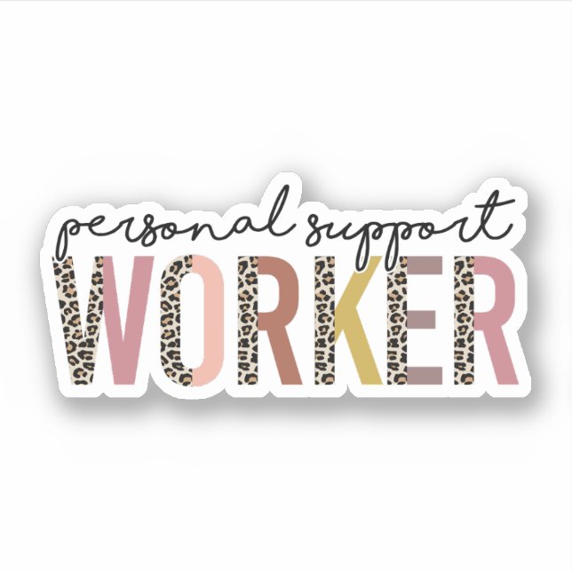 Personal Support Worker, PSW, Home Health Worker Sticker (Front)