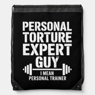 Personal Torture Expert Guy Drawstring Bag