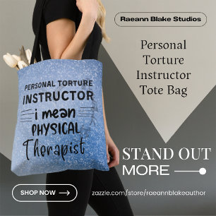 Personal Torture Instructor (PT) Tote Bag