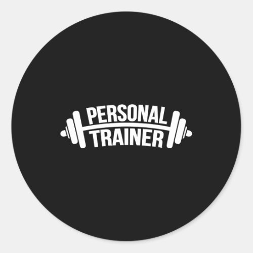 Personal Trainer Barbell Personal Training Classic Round Sticker