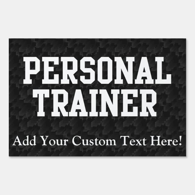 Personal Trainer Black Varsity Yard Sign (Front)