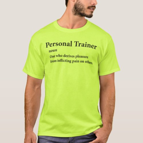 Personal Trainer Definition T_Shirt