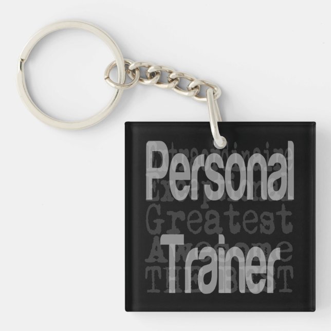 Personal Trainer Extraordinaire Keychain (Front)