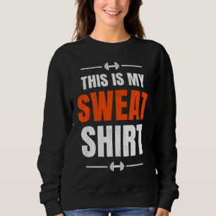 Personal Trainer  Fitness Coach  Exercise   Workou Sweatshirt