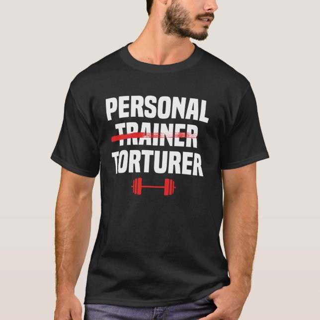 Personal Trainer Fitness Instructor Gym Exercise C T-Shirt (Front)