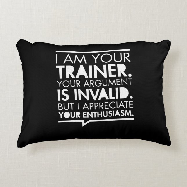 Personal Trainer Fitness Motivation Accent Pillow (Front)
