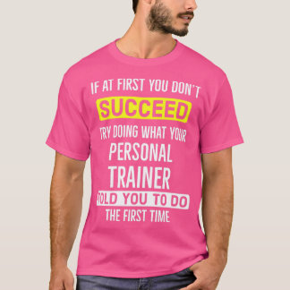 Personal Trainer Funny T-Shirt