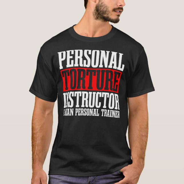 Personal Trainer Instructor Fitness Workout Coach  T-Shirt (Front)