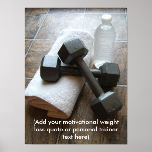 Personal Trainer or Fitness Dumbells Towel  Water Poster