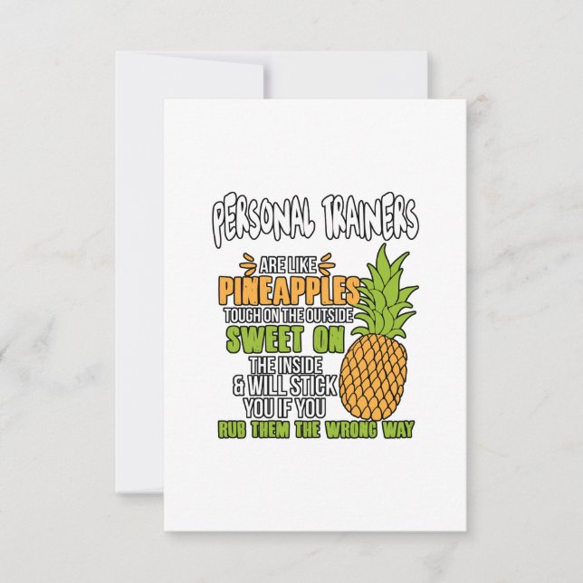Personal Trainers Are Like Pineapples. Thank You Card (Front)