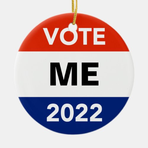 Personal Vote 2022 Midterm Election Campaign Ceramic Ornament