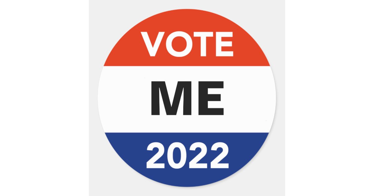 Personal Vote 2022 Midterm Election Campaign Class Classic Round