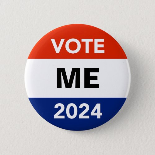 Personal Vote 2024 Presidential Election Campaign Button