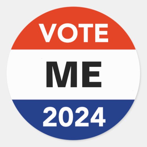 Personal Vote 2024 Presidential Election Campaign Classic Round Sticker