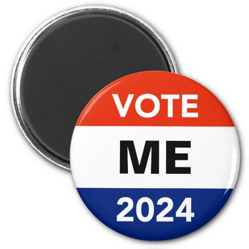 Personal Vote 2024 Presidential Election Campaign Magnet