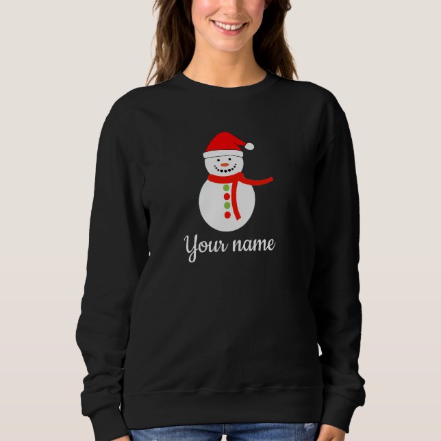 Personalied Name Snowman Christmas  Sweatshirt (Front)