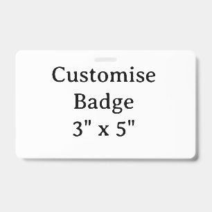 personalise simple custom 3" x 5" Horizontal Badge