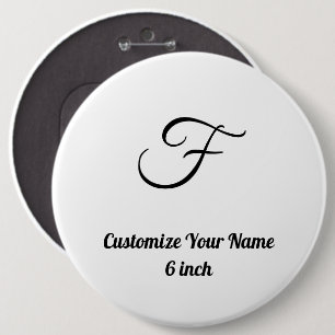 Personalise simple custom 6 inch Round Button