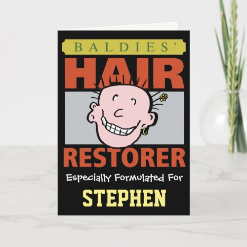 Personalised Baldies Hair Restorer Funny Bald Man Card