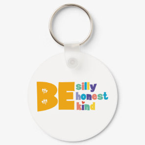 Personalised Be Silly Honest Kind Inspirational Keychain
