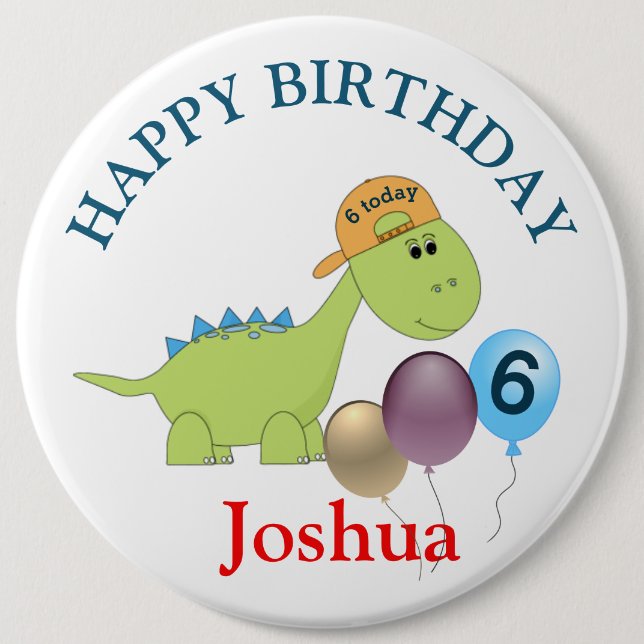Personalised Birthday Badge - 6 Today Button (Front)
