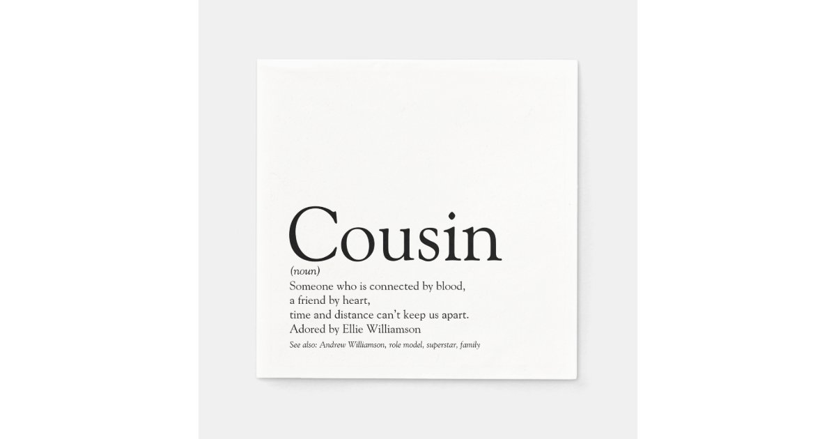 Personalised Cousin definition Napkin | Zazzle.com