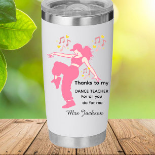 Personalised Dance Teacher, teacher's appreciation Insulated Tumbler