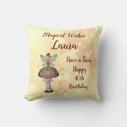 Personalised Fairy design Happy 40th Birthday Throw Pillow