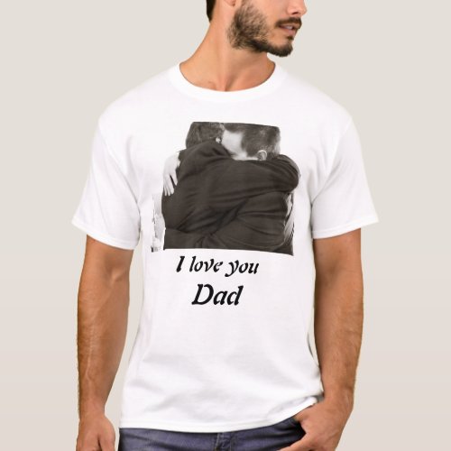 Personalised I Love you Dad Photo Throw Pillow T_Shirt