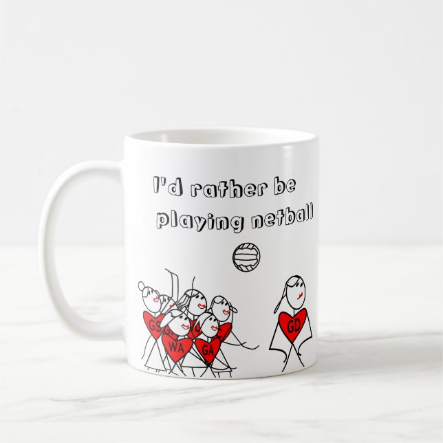 Personalised I'd Rather Be Playing Netball Coffee Mug (Left)