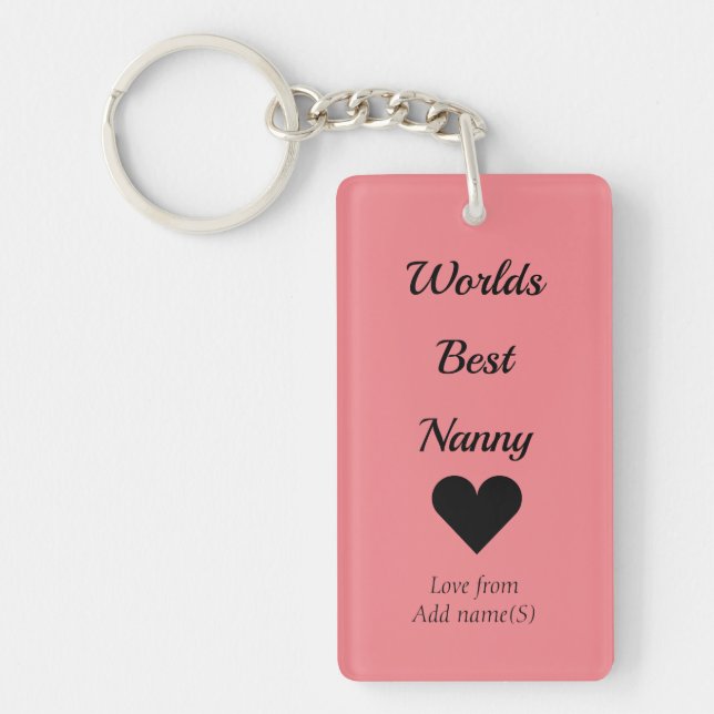 Personalised keychain worlds best nanny (Front)