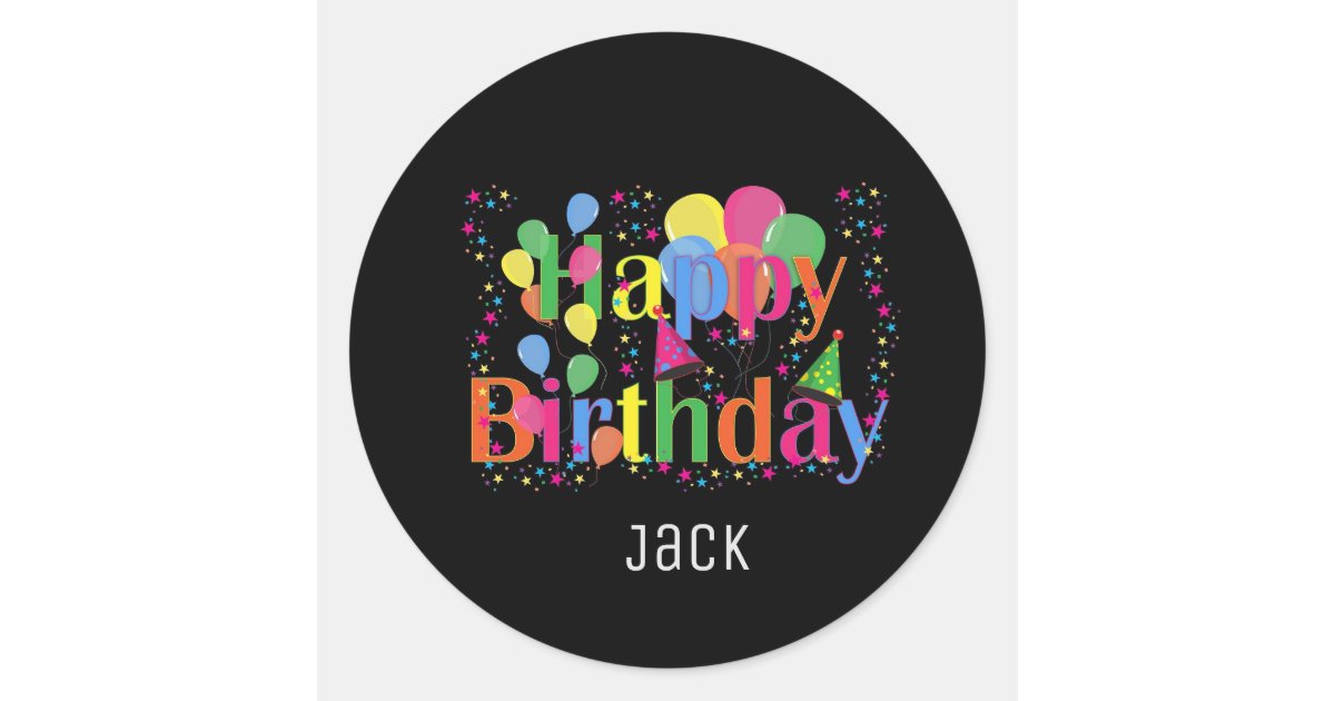personalised name happy birthday party sticker zazzlecom