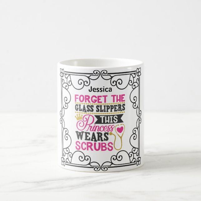 Personalised NURSE - This Princess Wears Scrubs Coffee Mug (Center)