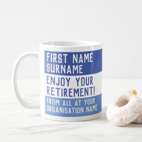 Personalised Retirement Gift Coffee Mug