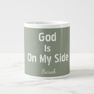 Personalised Sage Green Name God Is On My Side Tea Giant Coffee Mug