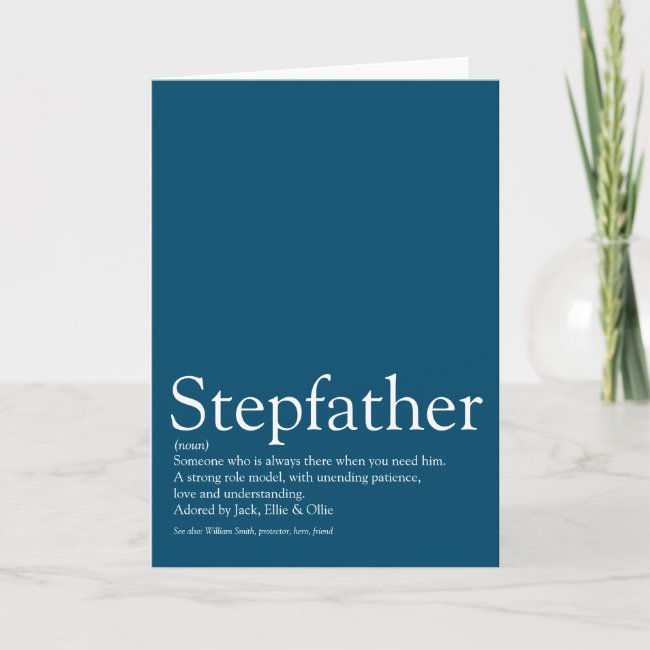 Personalised Stepfather, Stepdad definition Card