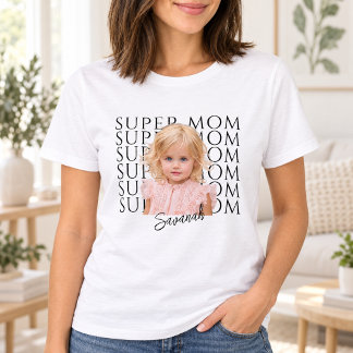 Personalised Super Mom Photo and Name T-Shirt