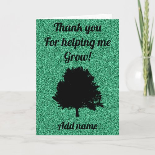 Personalised thank you for helping me grow card