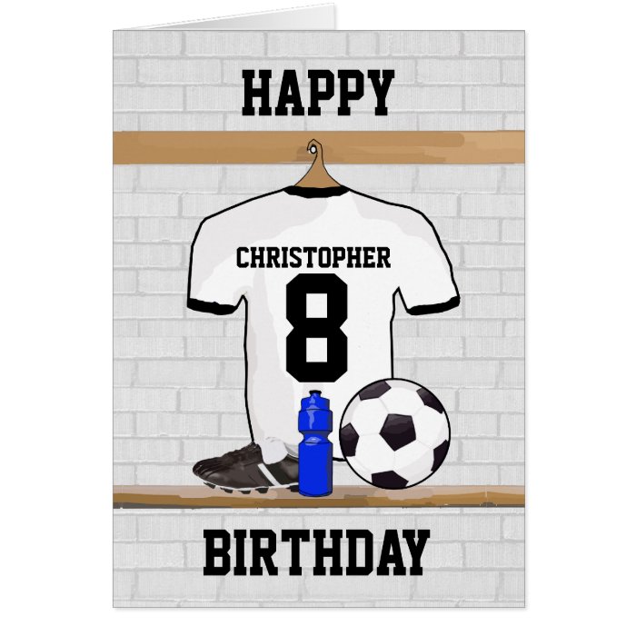 White Black Football Soccer Jersey Happy Birthday Cards