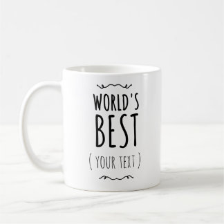 Personalised World's Best Mug, Customizable Coffee Mug