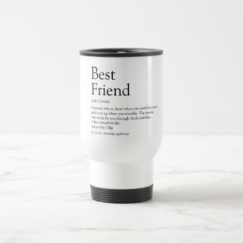 Personalised Your Best Friend Definition Fun Travel Mug