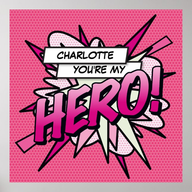 Personalised You're my HERO Comic Book Pop Art Poster (Front)