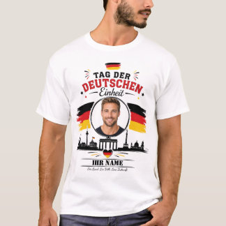 Personalisiertes Foto zum Tag der Deutschen Einhei T-Shirt