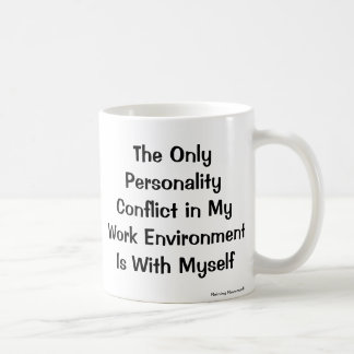 Personality Conflict Mug for Small Business Owner