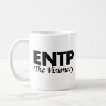 Personality Type Entp | The Visionary Coffee Mug at Zazzle