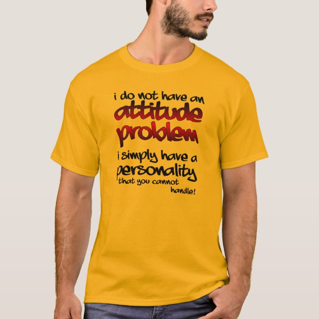 Personality You Can't Handle Funny T-Shirt (Front)